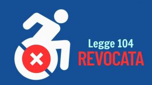 Legge 104 revocata - Piemontetopnews.it